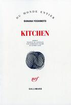 Couverture du livre « Kitchen » de Banana Yoshimoto aux éditions Gallimard