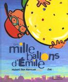 Couverture du livre « Mille ballons d'emile (les) » de Hubert Ben Kemoun aux éditions Pere Castor