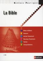 Couverture du livre « La Bible (édition 2012) » de Andre Paul aux éditions Nathan