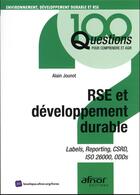 Couverture du livre « RSE et développement durable : labels, reporting, CSRD, ISO 26000, ODDs (2e édition) » de Alain Jounot aux éditions Afnor