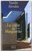 Couverture du livre « Le coeur de Marguerite » de Vassilis Alexakis aux éditions Stock