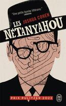 Couverture du livre « Les Netanyahou » de Joshua Cohen aux éditions J'ai Lu