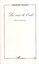 Couverture du livre « Les voix de l'exil » de Abdelkader Benarab aux éditions Editions L'harmattan