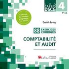 Couverture du livre « DSCG 4 : 88 exercices corrigés, comptabilité et audit (4e édition) » de Christelle Baratay aux éditions Gualino