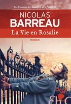 Couverture du livre « La vie en Rosalie » de Nicolas Barreau aux éditions Heloise D'ormesson