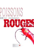 Couverture du livre « Poissons rouges » de Eric Holstein aux éditions Actusf