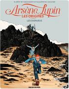 Couverture du livre « Arsène Lupin : les origines Tome 1 » de Christophe Gaultier aux éditions Rue De Sevres