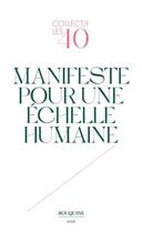 Couverture du livre « Manifeste pour une échelle humaine » de  aux éditions Bouquins