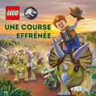 Couverture du livre « Lego - Jurassic World : Une course effrénée » de Maciej Andrysiak aux éditions Eyrolles