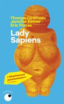 Couverture du livre « Lady sapiens » de Thomas Cirotteau et Jennifer Kerner aux éditions Collection Proche