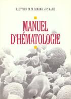 Couverture du livre « Manuel d hematologie 5 eme edition » de Zittoun R aux éditions Doin