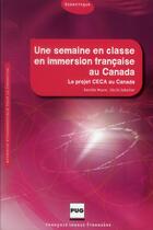 Couverture du livre « Une semaine en classe en immersion française au Canada » de  aux éditions Pu De Grenoble