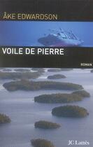 Couverture du livre « Voile de pierre » de Edwardson-A aux éditions Jc Lattes