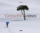 Couverture du livre « Grenoblicimes » de  aux éditions Glenat