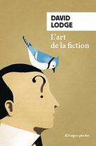 Couverture du livre « L'art de la fiction » de David Lodge aux éditions Rivages