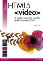 Couverture du livre « Html5 <video> » de Pfeiffer Silvia aux éditions Pearson