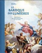 Couverture du livre « Le baroque des lumières ; chefs-d'oeuvre des églises parisiennes au XVIIIe siècle » de  aux éditions Paris-musees