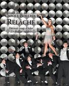 Couverture du livre « Relâche ; dernier coup d'éclat des ballets suédois » de Carole Boulbes aux éditions Les Presses Du Reel