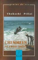 Couverture du livre « Chemmeen, un amour indien » de Thakhazhi Pillai aux éditions Kailash