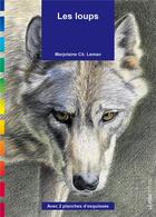 Couverture du livre « Les loups » de Co. Leman Marjolaine aux éditions Ulisse