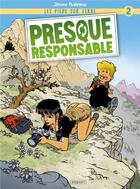 Couverture du livre « Les pieds sur terre Tome 2 : presque responsable... » de Jerome Phalippou aux éditions Paquet