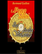 Couverture du livre « Le feng shui des 9 étoiles volantes » de Bertrand Guillon aux éditions L'originel Charles Antoni