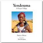 Couverture du livre « Yendouma, a Dogon Village ; color » de Patrice Olivier aux éditions Association Terra Incognita