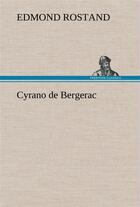 Couverture du livre « Cyrano de bergerac » de Edmond Rostand aux éditions Tredition