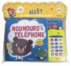 Couverture du livre « Nounours telephone - livre sonore » de  aux éditions Tourbillon