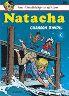 Couverture du livre « Natacha - tome 24 - chanson d'avril » de Walthery aux éditions Dupuis