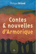 Couverture du livre « Contes et nouvelles d'Armorique » de Philippe Briand-Seurat aux éditions Montagnes Noires