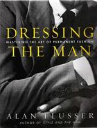 Couverture du livre « Dressing the man » de Flusser Alan aux éditions Harper Collins