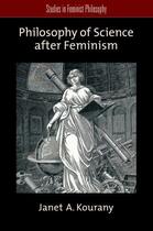 Couverture du livre « Philosophy of Science after Feminism » de Kourany Janet A aux éditions Oxford University Press Usa