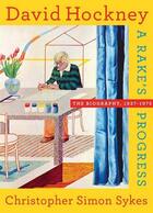 Couverture du livre « David Hockney the biography t.1 : 1937-1975 » de Christopher Simon Sykes aux éditions Random House Us