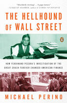 Couverture du livre « The Hellhound of Wall Street » de Perino Michael aux éditions Penguin Group Us