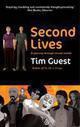 Couverture du livre « Second Lives » de Guest Tim aux éditions Random House Digital