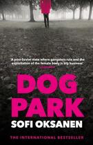 Couverture du livre « DOG PARK » de Sofi Oksanen aux éditions Faber Et Faber