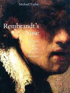 Couverture du livre « Rembrandt's nose » de Dap aux éditions Thames & Hudson