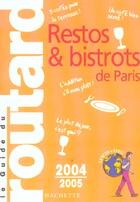 Couverture du livre « Guide Du Routard (édition 2004/2005) » de Philippe Gloaguen aux éditions Hachette Tourisme