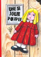 Couverture du livre « Une si jolie poupee » de Pef aux éditions Gallimard-jeunesse