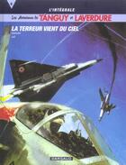 Couverture du livre « Tanguy et Laverdure : Intégrale vol.6 : la terreur vient du ciel » de Jean-Michel Charlier et Jije aux éditions Dargaud