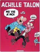 Couverture du livre « Achille Talon Tome 21 : ma vie à moi » de Greg aux éditions Dargaud