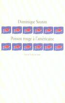 Couverture du livre « Poisson rouge a l americaine » de Dominique Souton aux éditions Ecole Des Loisirs