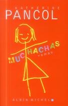 Couverture du livre « Muchachas Tome 1 » de Katherine Pancol aux éditions Albin Michel