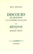 Couverture du livre « Discours de réception à l'Académie française » de Jean Mistler aux éditions Grasset Et Fasquelle