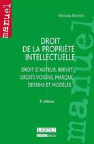 Couverture du livre « Droit de la propriété intellectuelle (3e édition) » de Nicolas Binctin aux éditions Lgdj