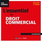 Couverture du livre « L'essentiel du droit commercial : Intègre les dispositions du nouveau statut de l'influenceur Présente le nouveau tribunal des activités économiques (édition 2024/2025) » de Iony Randrianirina aux éditions Gualino