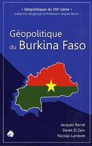 Couverture du livre « Géopolitique du Burkina Faso » de Jacques Barrat aux éditions Sem