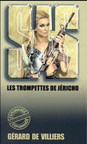 Couverture du livre « SAS Tome 113 : les trompettes de Jéricho » de Gerard De Villiers aux éditions Sas