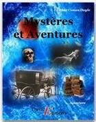 Couverture du livre « Mystères et aventures » de Arthur Conan Doyle aux éditions Thriller Editions